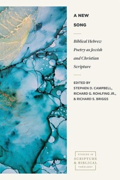 Biblical Hebrew Poetry as Jewish and Christian Scr ipture - Campbell