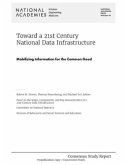 Toward a 21st Century National Data Infrastructure: Mobilizing Information for the Common Good