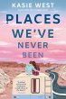 Places We've Never Been - Bild 1