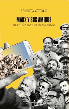 Cover Marx y sus amigos: Para curiosos y desprejuiciados