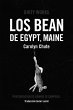 Los Bean de Egypt, Maine - Bild 1