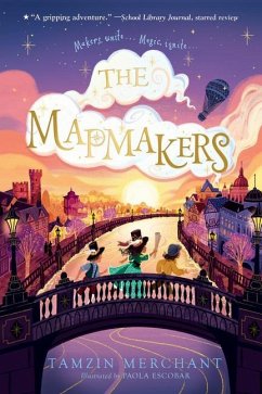 The Mapmakers - Merchant, Tamzin