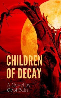 Children of Decay - Bain, Gopi