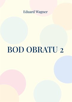 Bod obratu 2 - Wagner, Eduard