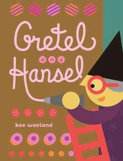 Gretel and Hansel - Waeland, Bee