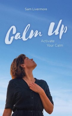 Calm Up - Livermore, Sam