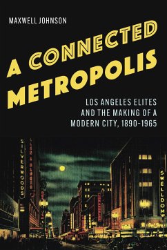 A Connected Metropolis - Johnson, Maxwell