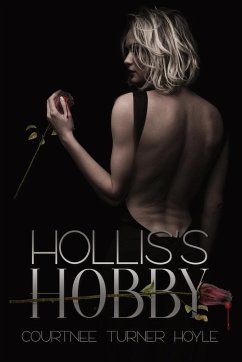 Hollis's Hobby - Turner Hoyle, Courtnee