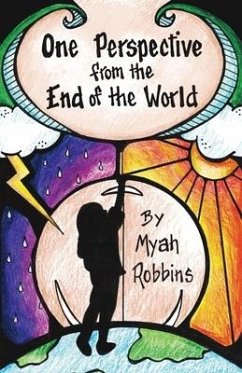 One Perspective from the End of the World - Robbins, Myah