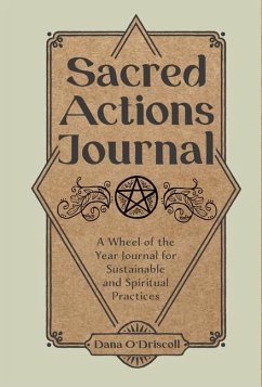 Sacred Actions Journal - O'Driscoll, Dana