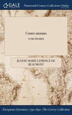 Contes moraux; TOME PREMIER - Leprince De Beaumont, Jeanne-Marie