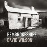 Pembrokeshire: By David Wilson Pembrokeshire: By David Wilson