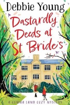 Dastardly Deeds at St Bride's - Young, Debbie