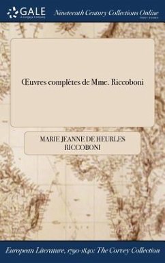OEuvres complètes de Mme. Riccoboni - Riccoboni, Marie Jeanne De Heurles