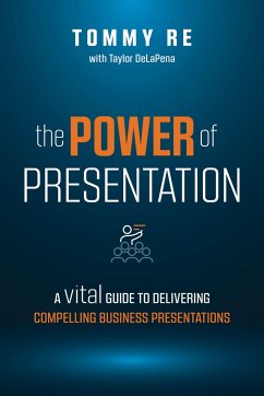 The Power of Presentation - Re, Tommy