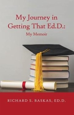 Cover My Journey in Getting That Ed.D.: My Memoir