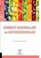 Serbest Radikaller ve Antioksidanlar - Mammadov, Ramazan