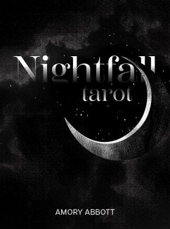 Nightfall Tarot - Abbott, Amory