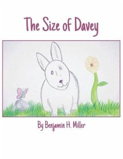 The Size of Davey - Miller, Benjamin H.
