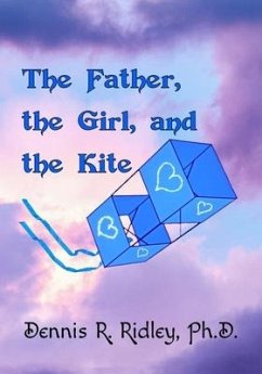 The Father, the Girl, and the Kite - Robins, Robins K.; Ridley, Dennis R.