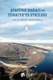 Atatürk Baraji ve Türkiyeye Etkileri