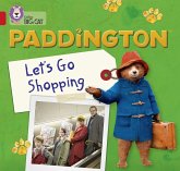 Paddington: Let's Go Shopping: Band 2a/Red a
