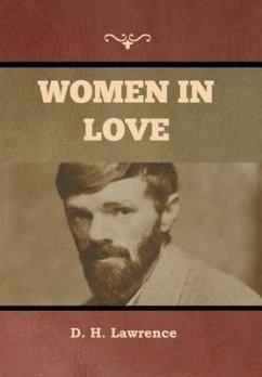Women in Love - Lawrence, D H