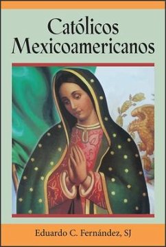 Católicos Mexicoamericanos - Fernández, Eduardo C