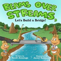 Beams Over Streams - Jennings, Scott