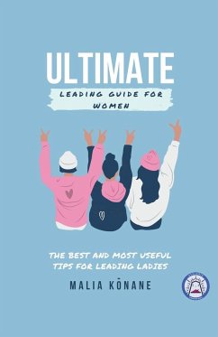 Ultimate Leading Guide for Women - K¿nane, Malia