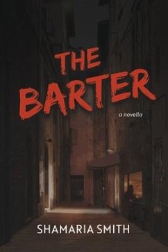 The Barter - Smith, Shamaria