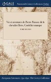 Vie et aventures de Pierre Pinson: dit le chevalier Bero, Cordelier manque; TOME SECOND