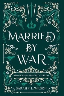 Married by War - Wilson, Sarah K. L.