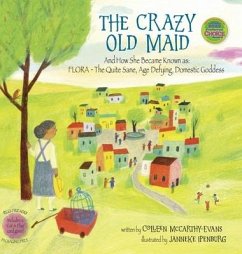 The Crazy Old Maid - McCarthy-Evans, Colleen