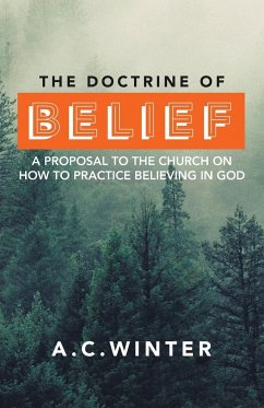 The Doctrine of Belief - Winter, A C