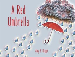 A Red Umbrella - Riggle, Amy B