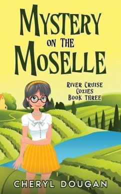 Mystery on the Moselle - Dougan, Cheryl