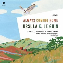 Always Coming Home - Le Guin, Ursula K.