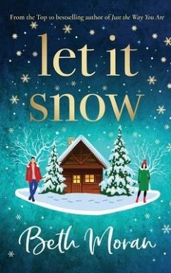 Let It Snow - Moran, Beth