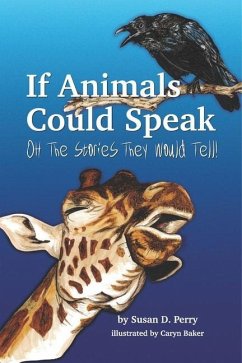 If Animals Could Speak - Perry, Susan