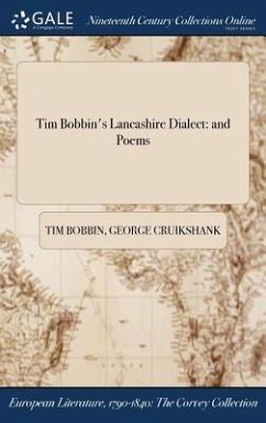 Tim Bobbin's Lancashire Dialect - Bobbin, Tim; Cruikshank, George