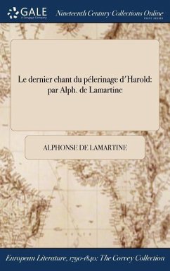 Le dernier chant du pélerinage d'Harold - Lamartine, Alphonse De