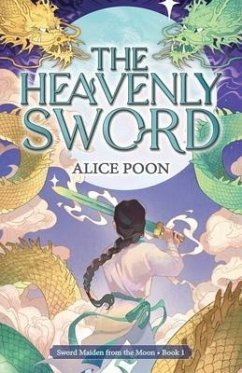 The Heavenly Sword - Poon, Alice