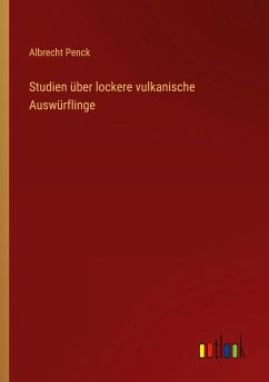 Studien über lockere vulkanische Auswürflinge