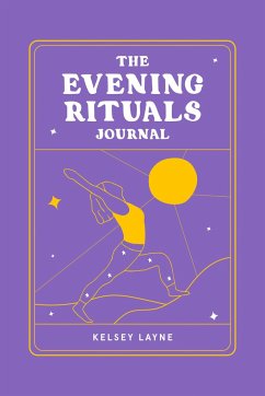 The Evening Rituals Journal - Layne, Kelsey