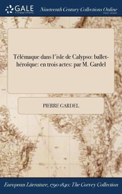 Télémaque dans l'isle de Calypso - Gardel, Pierre