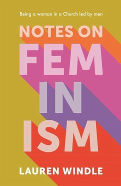 Notes on Feminism - Windle, Lauren