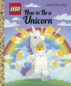 How to Be a Unicorn (Lego) - Huntley, Matt
