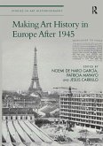 Making Art History in Europe After 1945