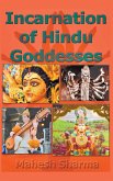 Incarnation of Hindu Goddesses